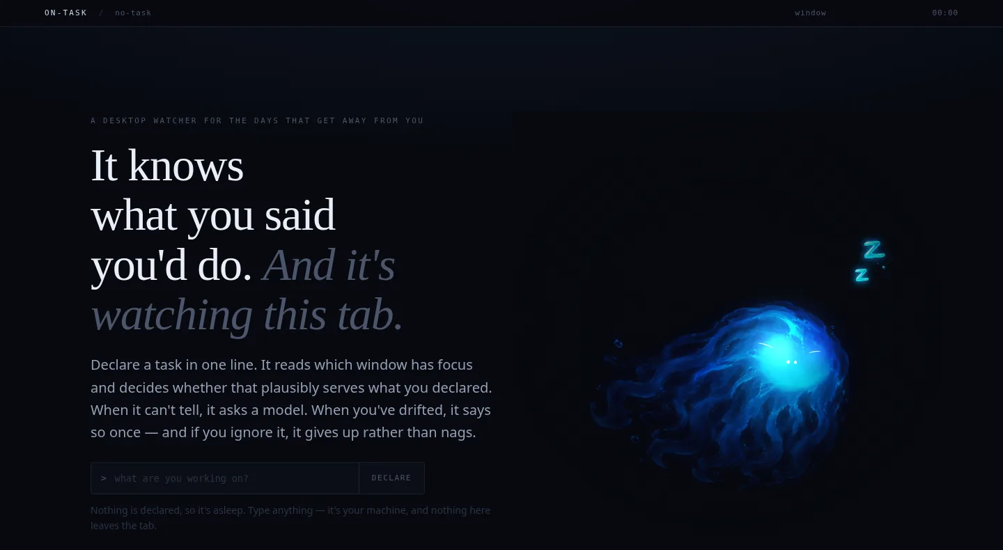 the on-task landing page: it knows what you said you'd do, and the ink creature is asleep next to it